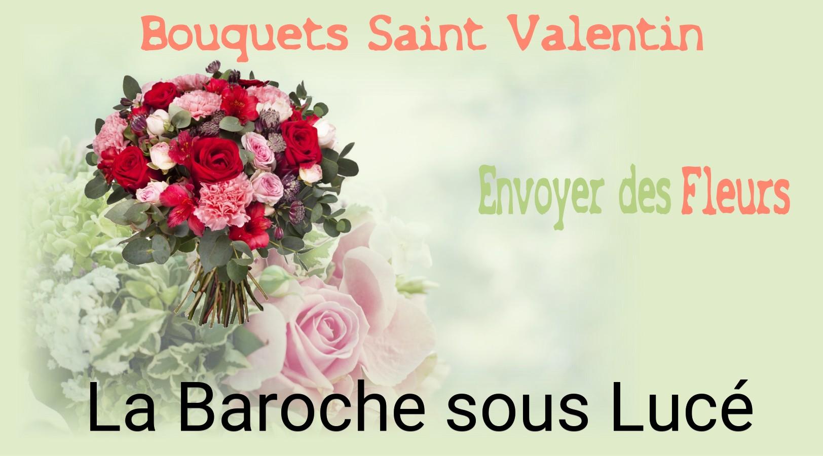 Roses de Saint-Valentin livrées à La Baroche-sous-Lucé